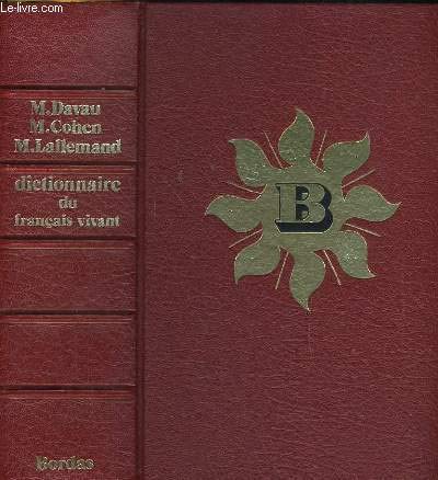 9782040070700: Dictionnaire du franais vivant