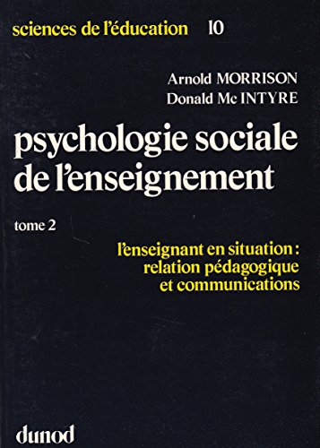 Beispielbild fr Psychologie sociale de l'enseignement zum Verkauf von medimops