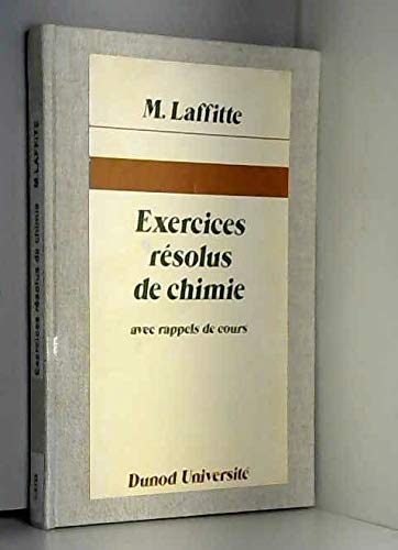 9782040078805: Exercices rsolus de chimie : Avec rappels de cours (Gauthier-Villars universit)