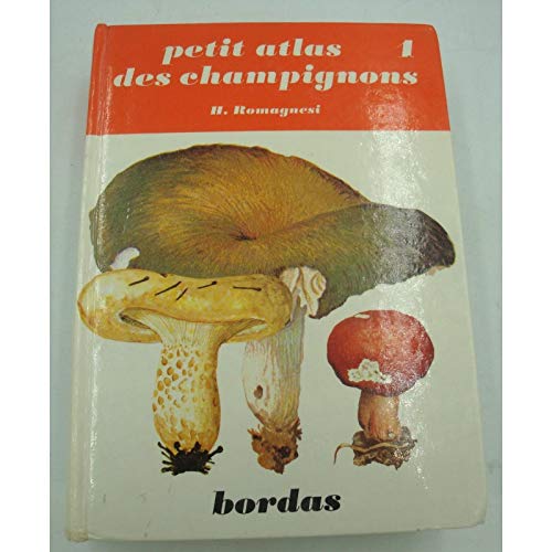Beispielbild fr Petit Atlas Des Champignons. Vol. 1 zum Verkauf von RECYCLIVRE