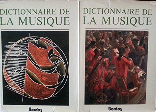 9782040081805: DICTIONNAIRE DE LA MUSIQUE: LES HOMMES ET LEURS OEUVRES.