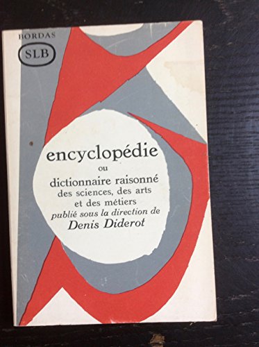 Imagen de archivo de Encyclopdie : Extraits (Univers des lettres Bordas) a la venta por Ammareal