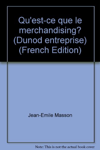 9782040087937: Qu'est-ce que le merchandising? (Dunod entreprise) (French Edition)