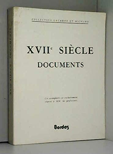 Beispielbild fr XVIIe sicle : documents zum Verkauf von medimops