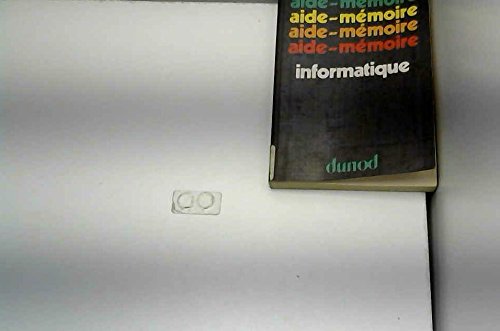 Beispielbild fr Informatique (Collection Aide-memoire) (French Edition) zum Verkauf von RiLaoghaire