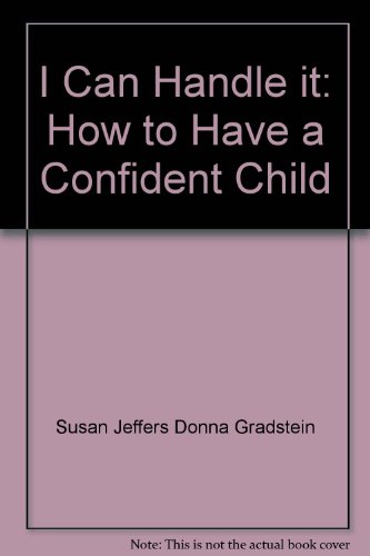 9782040093617: I Can Handle it: How to Have a Confident Child