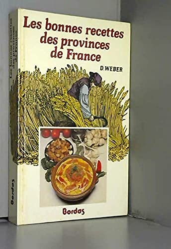 Stock image for Les Bonnes recettes des provinces de France (French Edition) for sale by Irish Booksellers