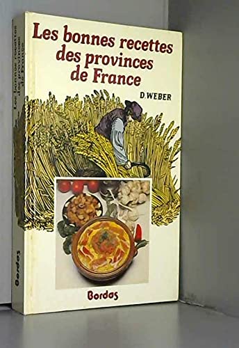 Les bonnes recettes des provinces de France