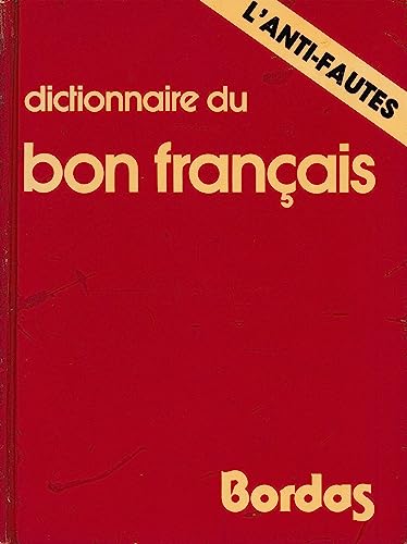 Stock image for Dictionnaire du bon franais for sale by medimops