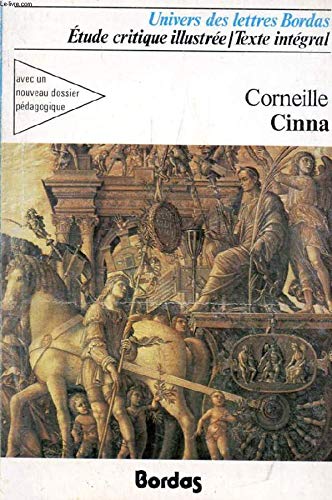 Stock image for Cinna : Trag die (Univers des lettres) [Paperback] Corneille, Pierre and Barral, Marcel for sale by LIVREAUTRESORSAS