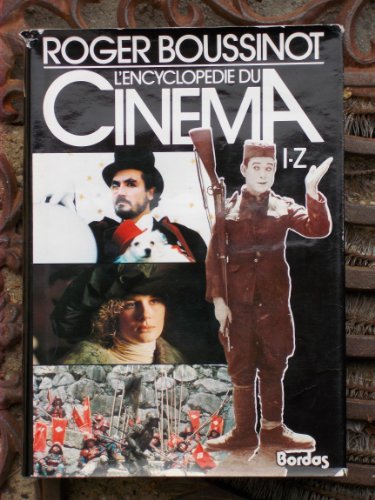 Stock image for L'encyclopdie du cinma I-Z for sale by Ammareal