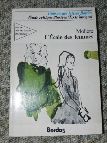 Beispielbild fr L'cole des femmes zum Verkauf von Ammareal