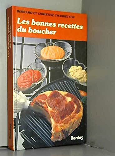 Beispielbild fr Les bonnes recettes du boucher zum Verkauf von medimops