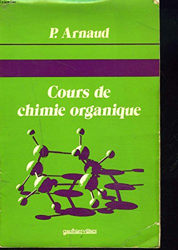 Stock image for Cours de chimie organique. for sale by medimops
