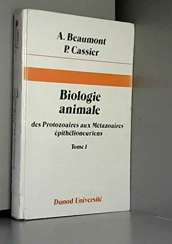 Stock image for BIOLOGIE ANIMALE TOME 1 for sale by medimops