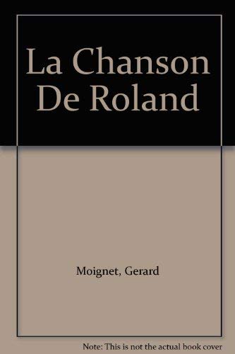 Beispielbild fr La Chanson De Roland zum Verkauf von ThriftBooks-Atlanta