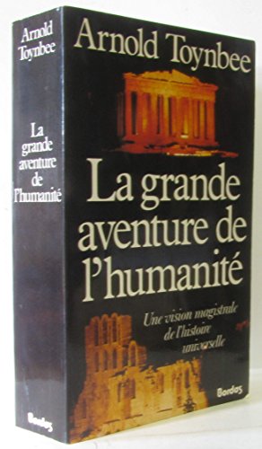 Stock image for La Grande aventure de l'humanit for sale by LIVREAUTRESORSAS