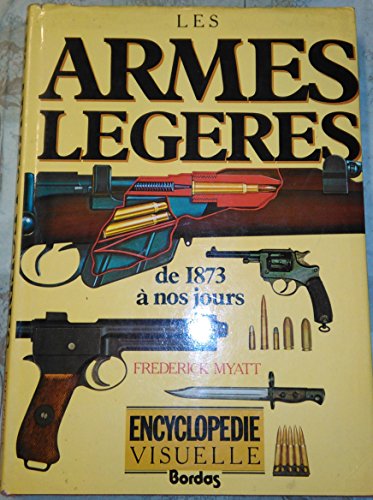 Beispielbild fr Les armes lgres, de 1873  nos jours zum Verkauf von medimops