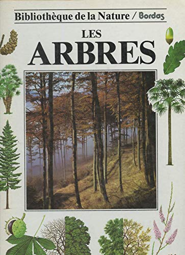 Beispielbild fr Les Arbres : NAT. zum Verkauf von Ammareal