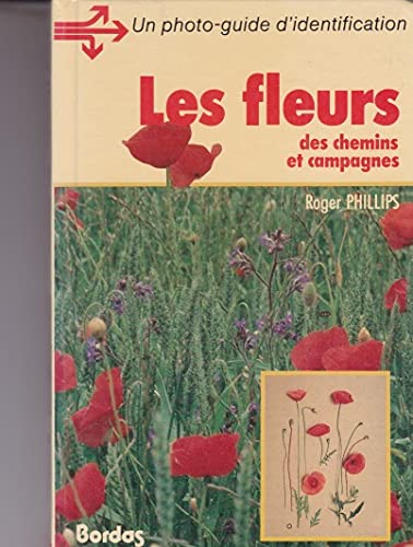 Stock image for Les fleurs des chemins et campagnes for sale by Ammareal