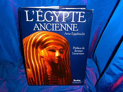 Stock image for L'EGYPTE ANCIENNE (Ancienne Edition) for sale by Ammareal