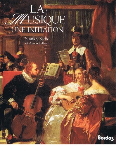 Stock image for La musique. Une initiation. for sale by Librairie Christian Chaboud