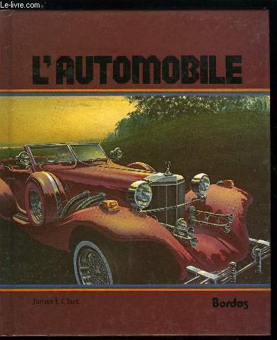 Beispielbild fr L'Automobile (L'Iroquois) zum Verkauf von Ammareal