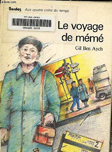 Beispielbild fr Le voyage de meme [Unknown Binding] zum Verkauf von LIVREAUTRESORSAS