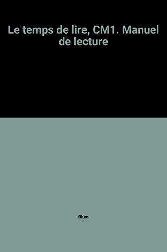 Stock image for Le Temps De Lire : Classe De C.m.1. Le Livre De L'lve for sale by RECYCLIVRE