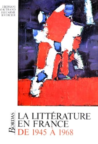 9782040152512: La Litterature En France De 1945 a 1968 (French Edition)
