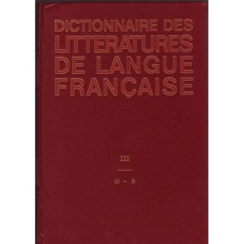Beispielbild fr Dictionnaire des littratures de langue franaise zum Verkauf von Ammareal