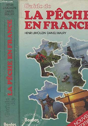 9782040153779: Guide de la peche en France (Guides Touristi)