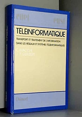 9782040155346: Teleinformatique / transport et traitement de l'information dans les reseaux et systemes teleinforma