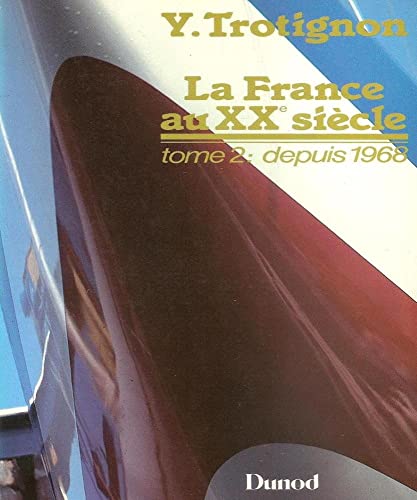 Stock image for France au XXe Siecle for sale by Better World Books