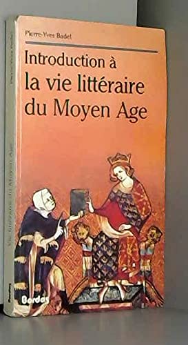 9782040157012: Introduction  la vie littraire du Moyen ge