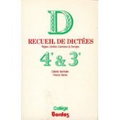 Beispielbild fr Recueil De Dictes : Rgles, Dictes, Exercices Et Corrigs. Classe De 4e Et 3e zum Verkauf von RECYCLIVRE