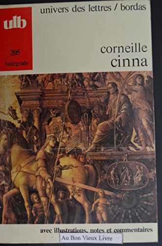 Stock image for CORNEILLE/ULB CINNA (Ancienne Edition) for sale by Ammareal