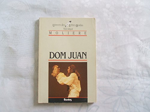 Beispielbild fr MOLIERE/ULB DOM JUAN (Ancienne Edition) zum Verkauf von Ammareal