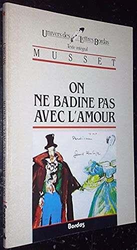 Imagen de archivo de On ne badine pas avec l'amour a la venta por Librairie Th  la page