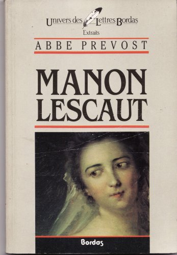 Manon Lescaut (9782040160685) by PrÃ©vost AbbÃ©