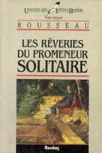 Imagen de archivo de Les Reveries Du Promeneur Solitaire a la venta por Wonder Book