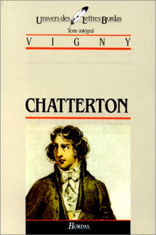 Beispielbild fr Chatterton (French Edition) zum Verkauf von BookHolders