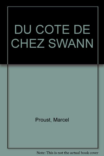 Stock image for PROUST/ULB COTE DE SWANN (Ancienne Edition) for sale by medimops