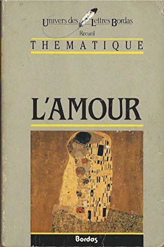 Imagen de archivo de L'Amour a la venta por Ammareal