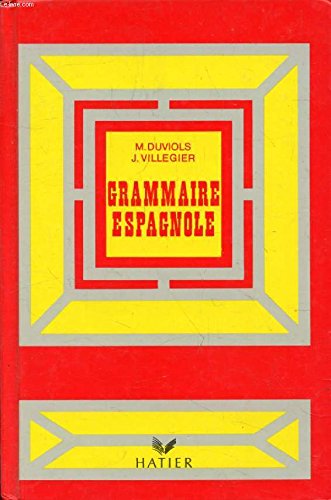 Beispielbild fr GRAMMAIRE ESPAGNOLE AE (Ancienne Edition) zum Verkauf von Ammareal