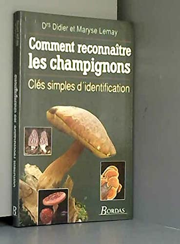Beispielbild fr Comment reconnatre les champignons 092796 zum Verkauf von medimops