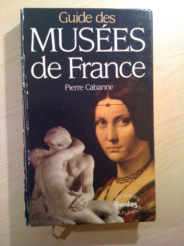 9782040163426: Guide Des Musees De France