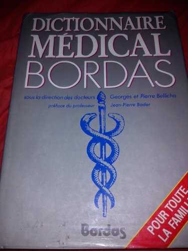 Imagen de archivo de Dictionnaire mdical Bordas a la venta por Better World Books