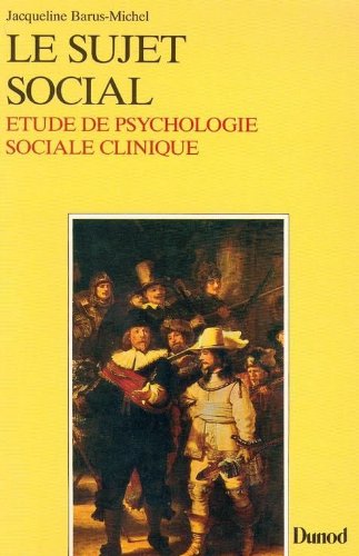 Imagen de archivo de Le Sujet Social : tude De Psychologie Sociale Clinique a la venta por RECYCLIVRE