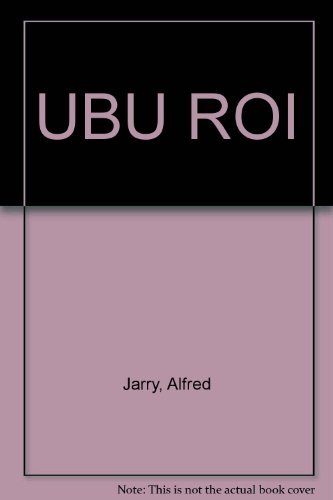 Stock image for Jarry : Ubu roi. Univers des lettres Bordas. for sale by AUSONE